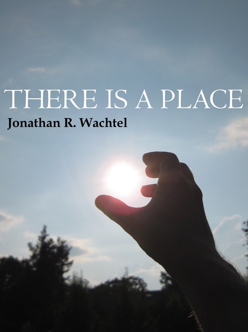 There is a Place